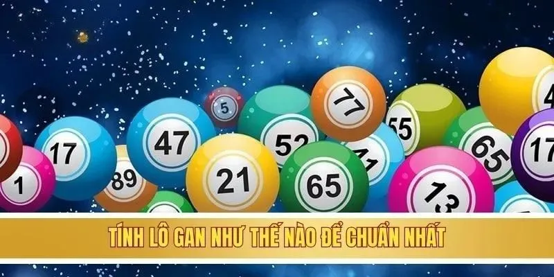 Soi Cầu Lô Gan Và Hướng Dẫn Cách Thực Hiện từ 8KBET 2 Bật mí cách tính lô gan như thế nào để chuẩn nhất