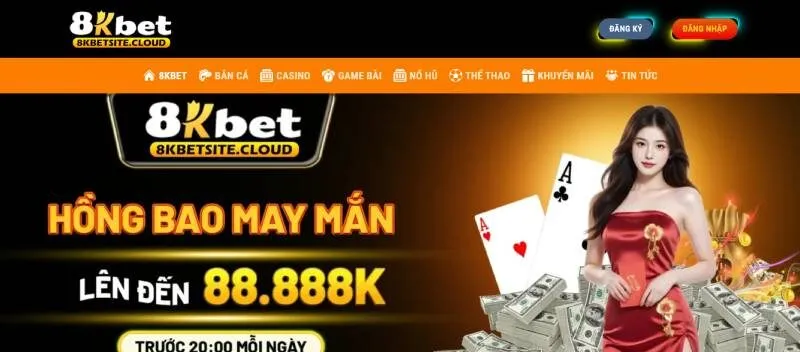 8KBET - Trang Chủ Nhà Cái Cá Cược Xanh Chín, Uy Tín Số 1 Châu Á 57 Nhà cái 8KBET